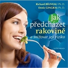 

Jak předcházet rakovině a snižovat její riziko