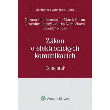 

Zákon o elektronických komunikacích: Komentář