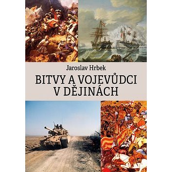 

Bitvy a vojevůdci v dějinách