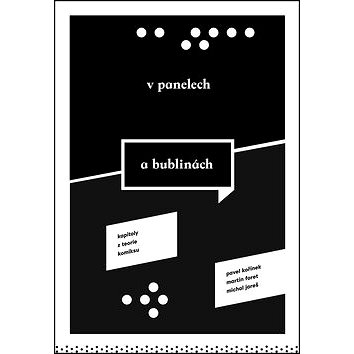 

V panelech a bublinách: Kapitoly z teorie komiksu