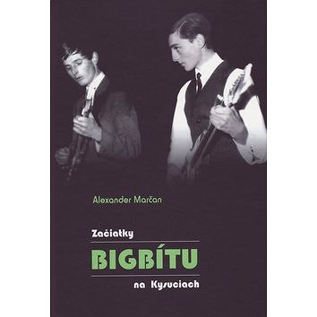 

Začiatky bigbítu na Kysuciach