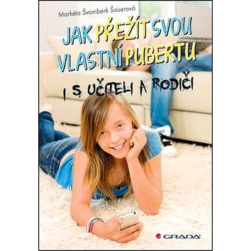 

Jak přežít svou vlastní pubertu: i s učiteli a rodiči