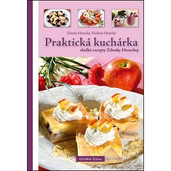 

Praktická kuchárka: sladké recepty Zdenky Horeckej
