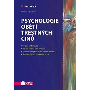 

Psychologie obětí trestných činů