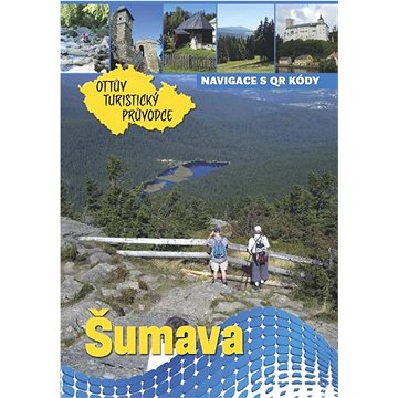 Šumava Ottův turistický průvodce - Kniha
