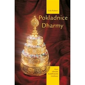 

Pokladnice Dharmy: Kurz tibetské buddhistické meditace