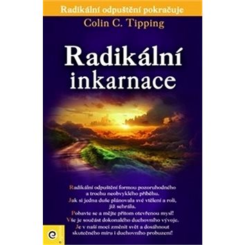 

Radikální inkarnace