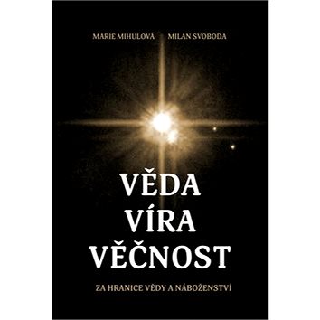 

Věda víra věčnost