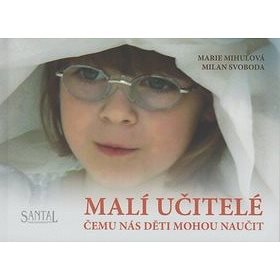 

Malí učitelé