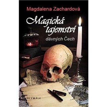 

Magická tajemství dávných Čech