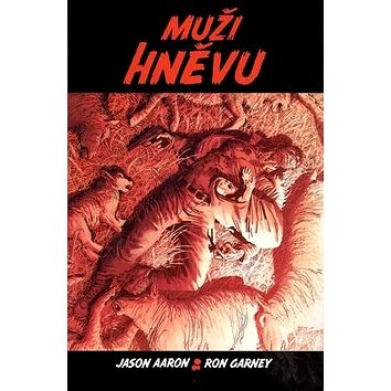 

Muži hněvu