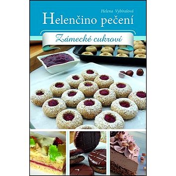

Helenčino pečení Zámecké cukroví