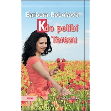

Kdo políbí Terezu