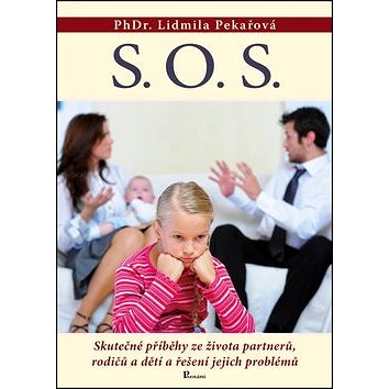 

S. O. S.: Skutečné příběhy ze života partnerů, rodičů a dětí a řešení jejich problémů