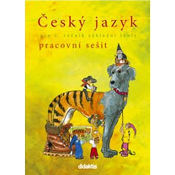 

Český jazyk pro 2. ročník základní školy: pracovní sešit