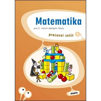 

Matematika pro 2. ročník základní školy 1: Pracovní sešit