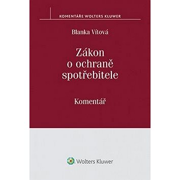 

Zákon o ochraně spotřebitele: Komentář