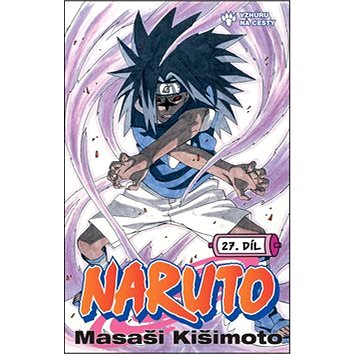 

Naruto 27 Vzhůru na cesty