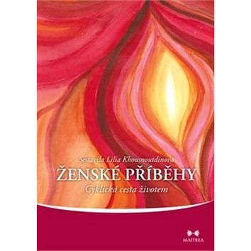 

Ženské příběhy: Cyklická cesta životem