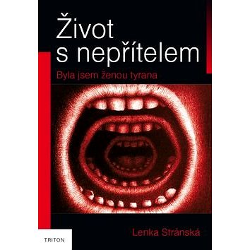 

Život s nepřítelem