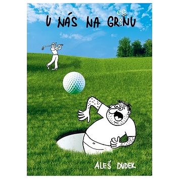 

U nás na greenu