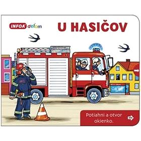 

U hasičov: Potiahni a otvor okienko
