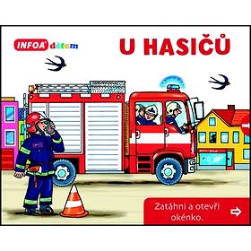 

U hasičů: Zatáhni a otevři okénko