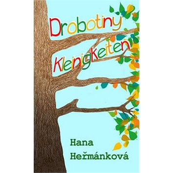 

Kniha Drobotiny Kleinigkeiten