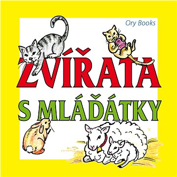 

ORY Books Zvířata s mláďátky