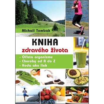 

Kniha zdravého života
