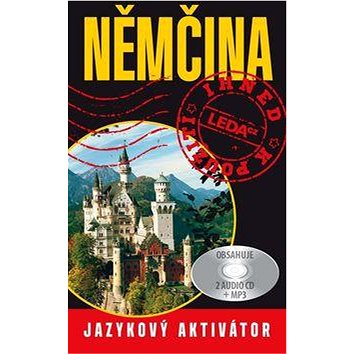

Němčina ihned k použití: Jazykový aktivátor