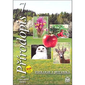 Přírodopis 7 pro základní školy Zoologie a botanika