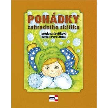 

Kniha Pohádky zahradního skřítka