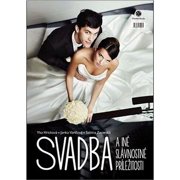 

Svadba a iné slávnostné príležitosti
