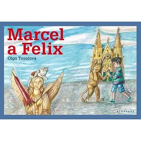 

Marcel a Felix