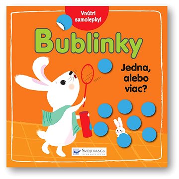 

Bublinky Jedna alebo viac