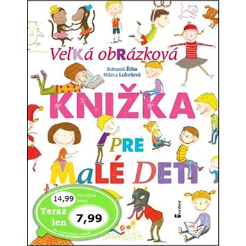 

Veľká obrázková knižka pre malé deti