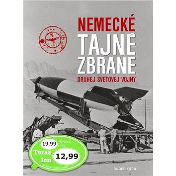 

Nemecké tajné zbrane druhej svetovej vojny
