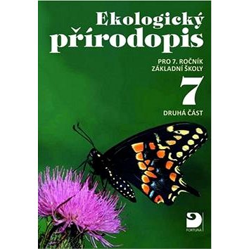 Ekologický přírodopis pro 7.ročník základní školy 2. část