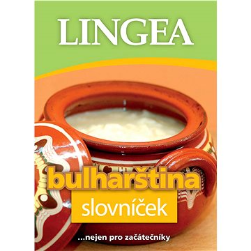

Bulharština slovníček: ... nejen pro začátečníky