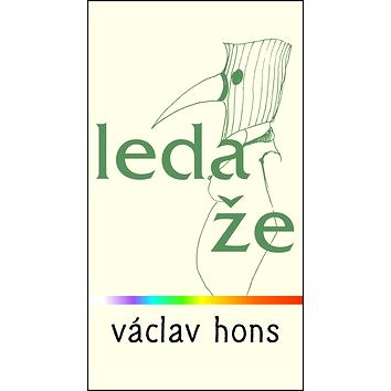 

Leda že