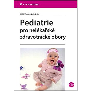

Pediatrie pro nelékařské zdravotnické obory