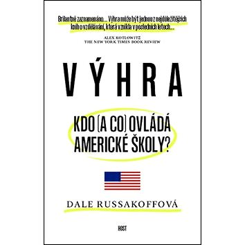 

Výhra Kdo (a co) ovládá americké školy