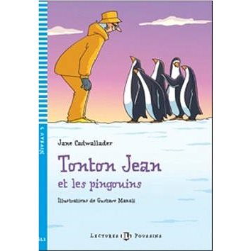 

Tonton Jean et les pingouins