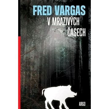 

V mrazivých časech
