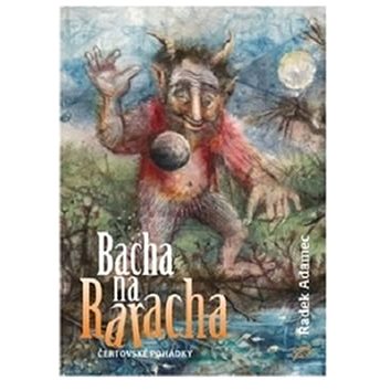 

Bacha na Raracha