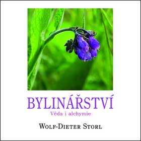 

Bylinářství: Věda i alchymie