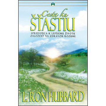 

Cesta ku šťastiu