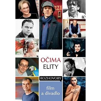 

Očima elity Film a divadlo: Rozhovory