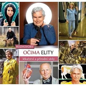 

Očima elity Lékařství a přírodní vědy: Rohovory